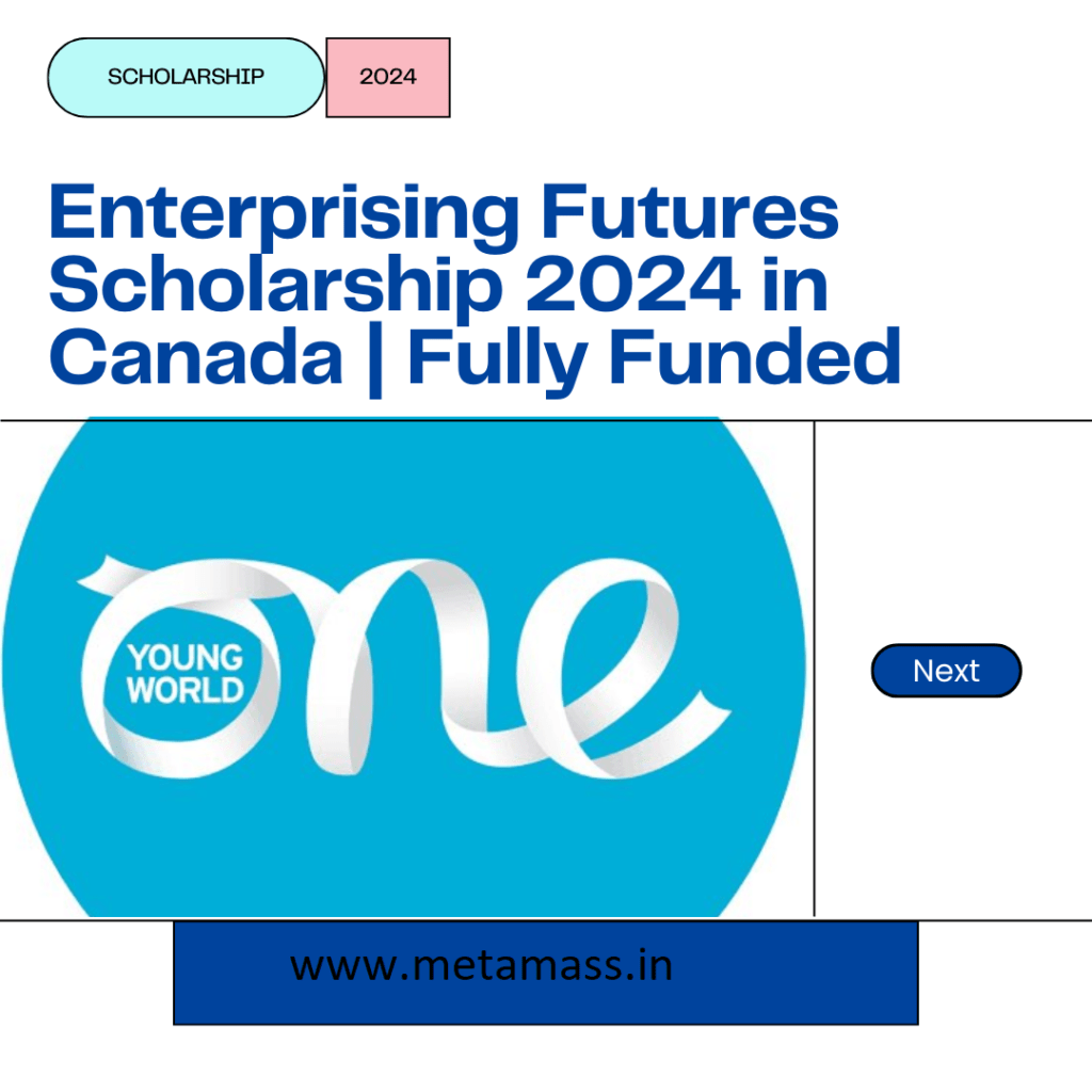 One Young World Scholarships 2024 in Canada