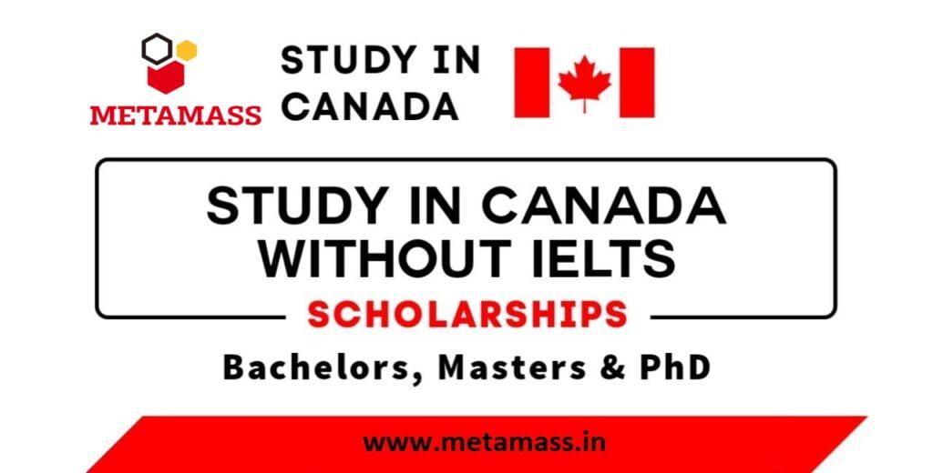 Study in Canada Without IELTS in 2024
