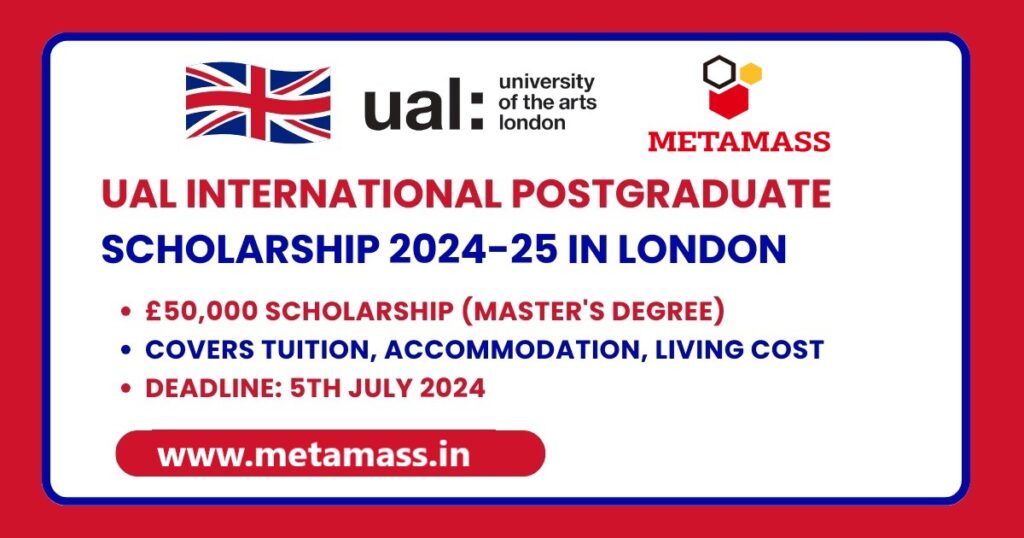 UAL Scholarships for International Postgraduate Students 2024-25
