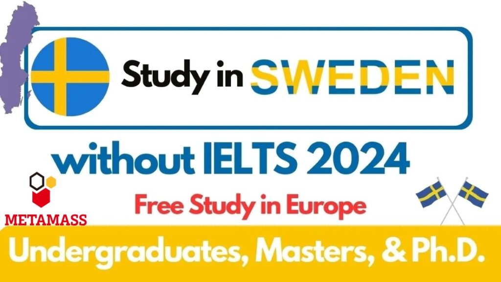 Scholarships in Sweden Without IELTS 2024
