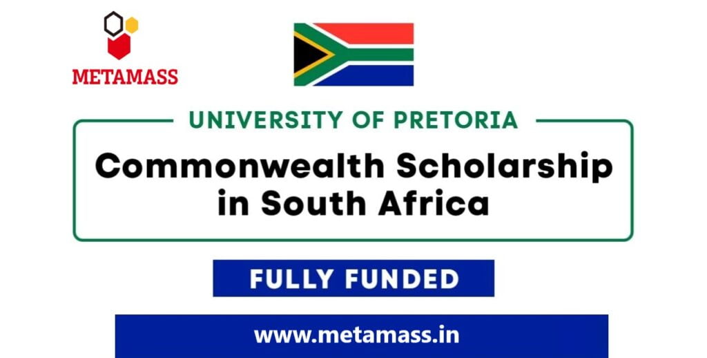University of Pretoria Commonwealth Scholarship