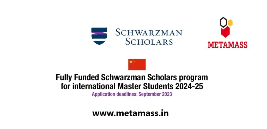 Schwarzman Scholars Program 2025 in China