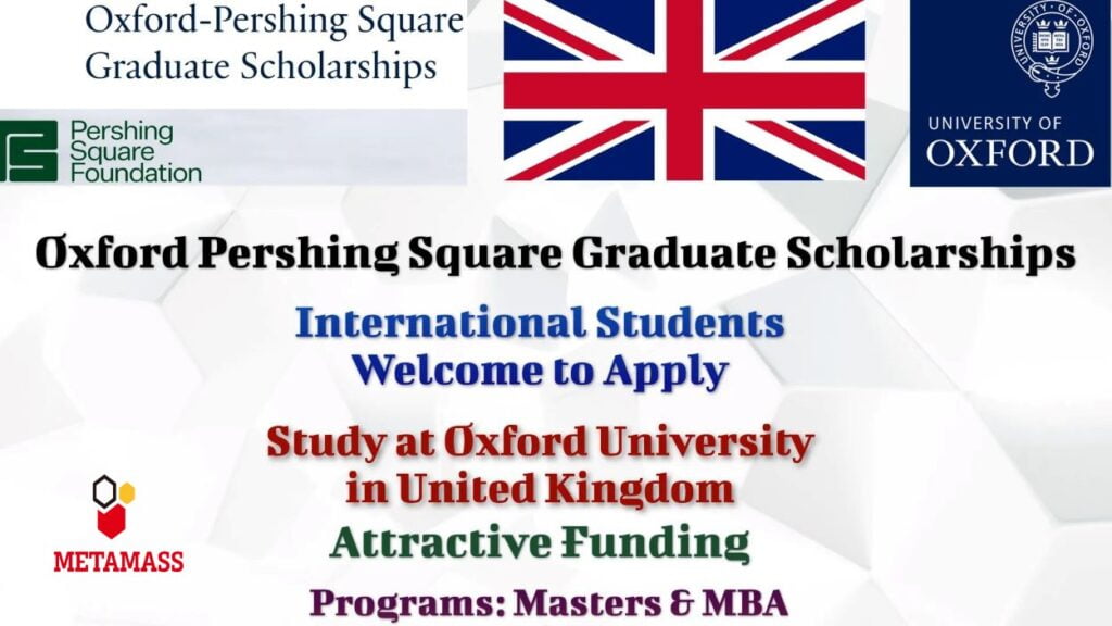 Oxford Pershing Square Graduate Scholarships in the UK