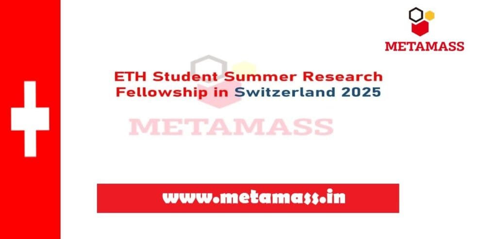 ETH Student Summer Research Fellowship