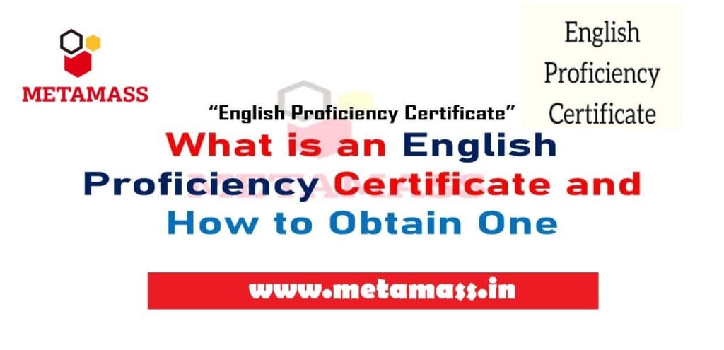 What is an English Proficiency Certificate
