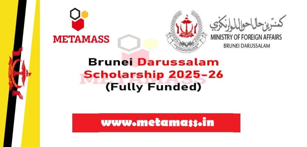Brunei Darussalam Scholarship 2025-26