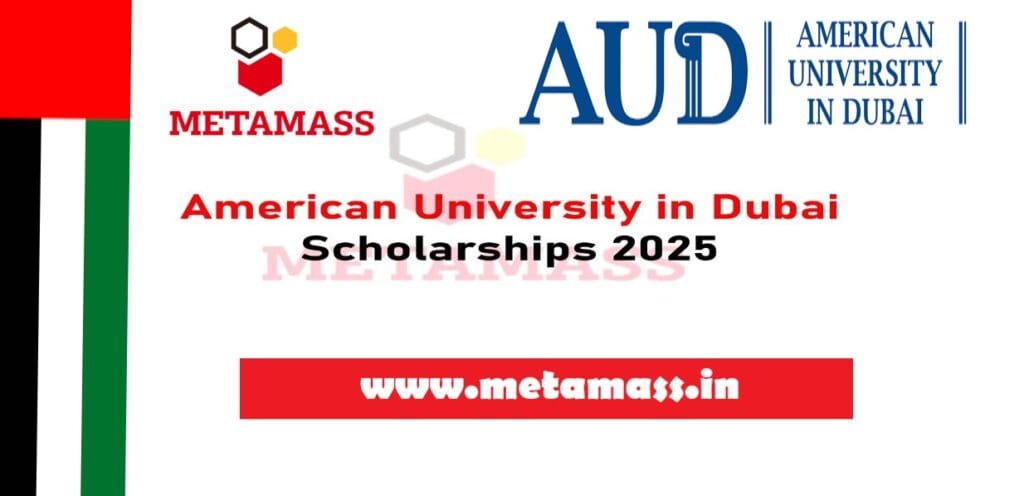 American University in Dubai Scholarships 2025