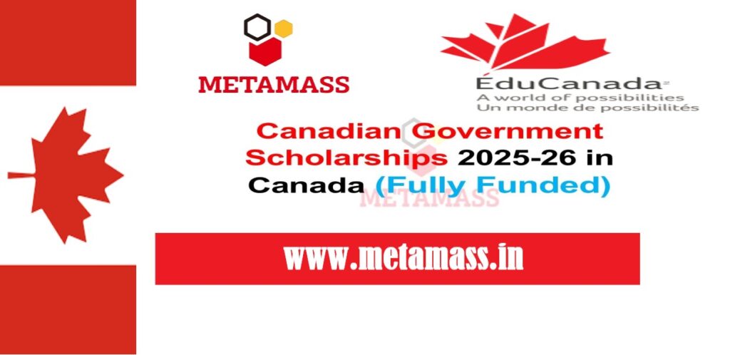 Canadian Government Scholarships 2025-26
