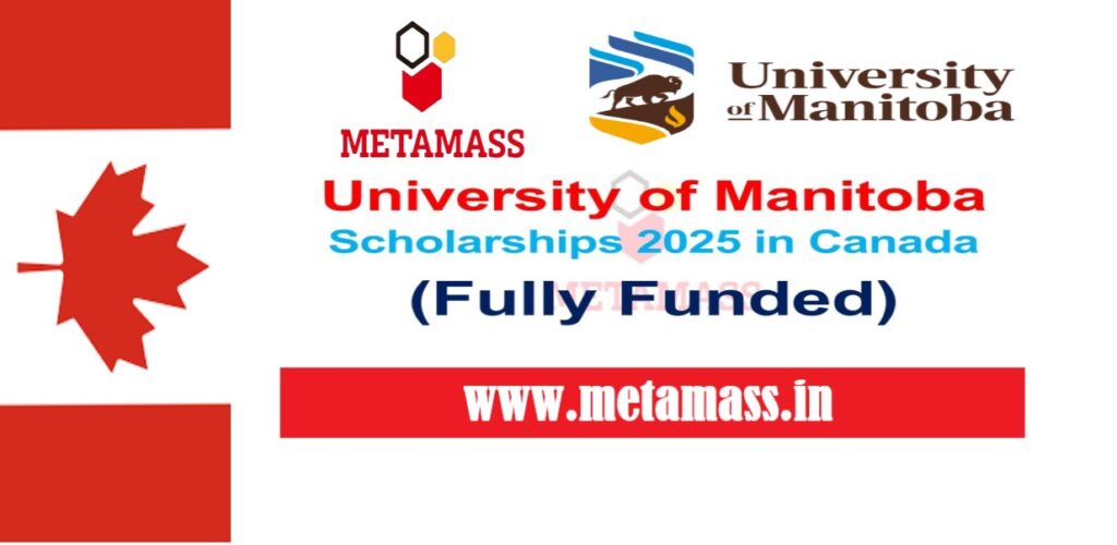 University of Manitoba Scholarships 2025 in Canada