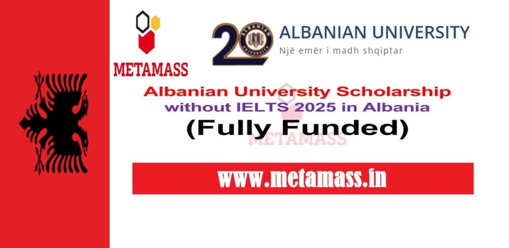Albanian University Scholarship Without IELTS 2025 in Albania