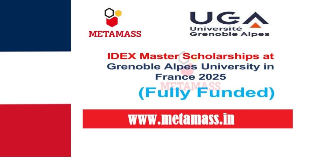 IDEX Master Scholarships at Grenoble Alpes University in France