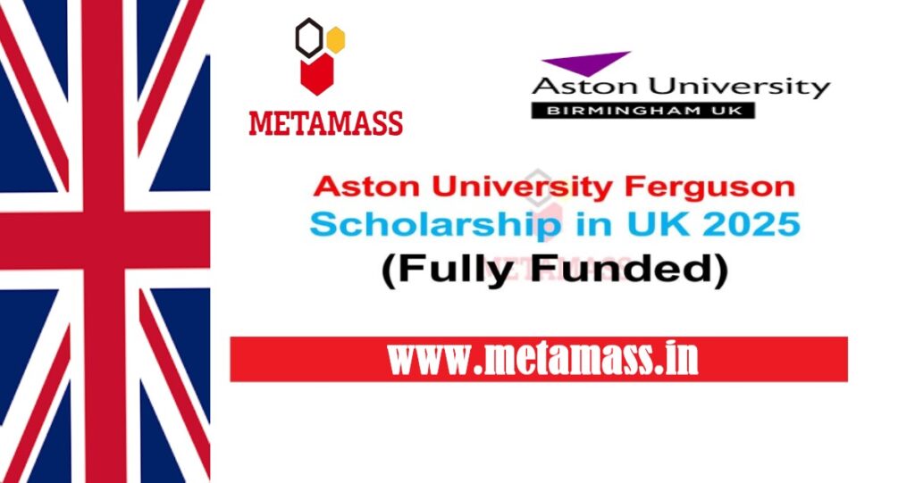 Aston University Ferguson Scholarship in UK 2025