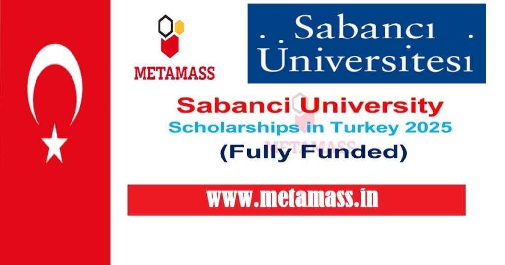 Sabanci University Scholarships in Turkey 2025
