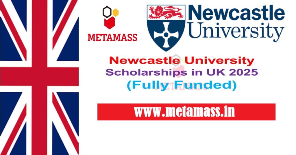 Newcastle University Scholarships in UK 2025