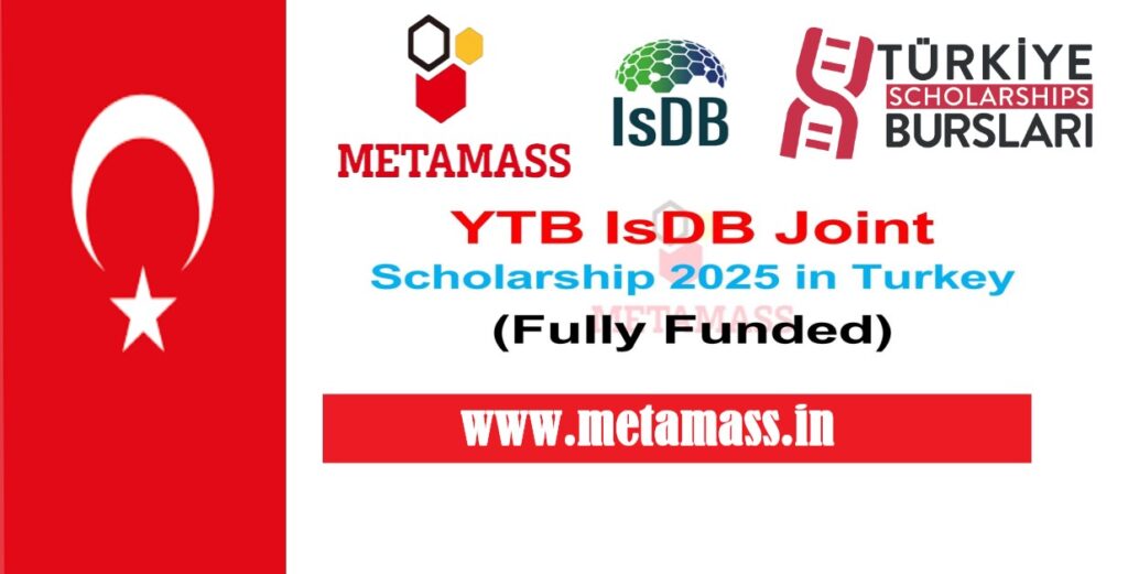 YTB IsDB Joint Scholarship 2025 in Turkey