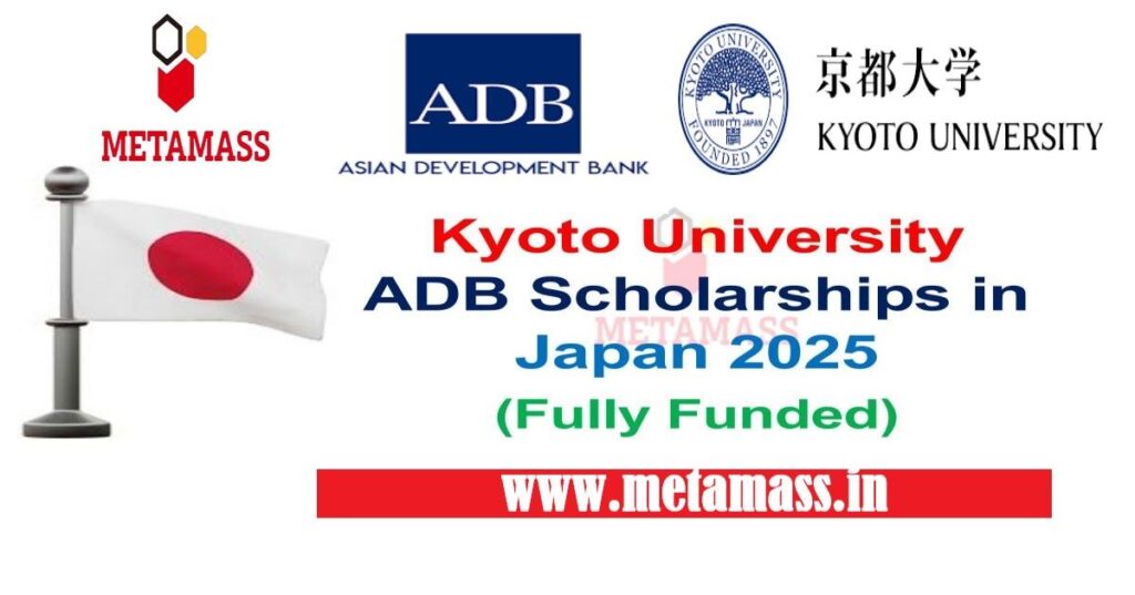 Kyoto University ADB Scholarships in Japan 2025