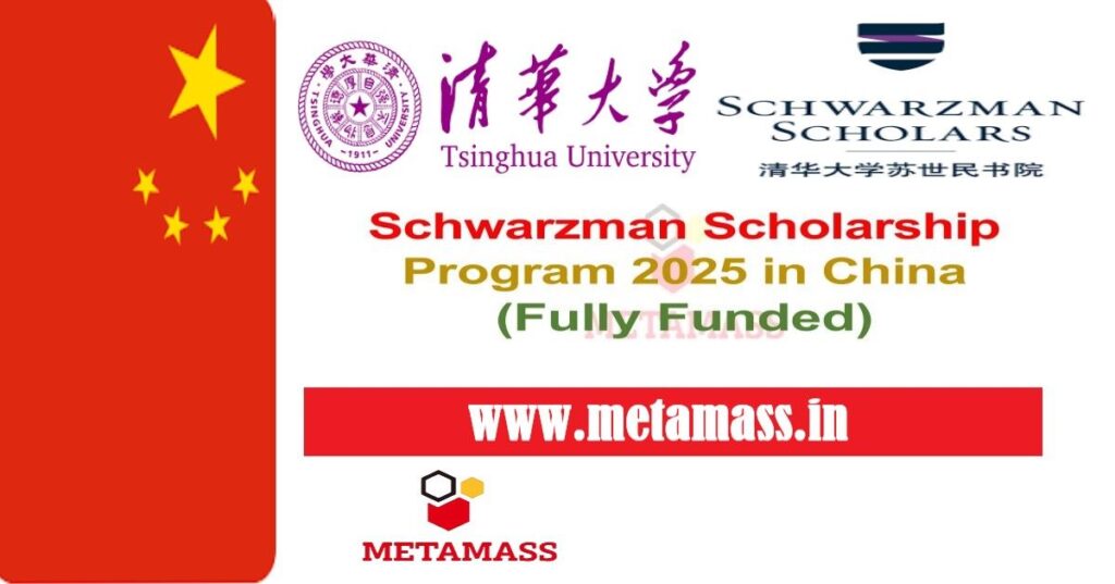 Schwarzman Scholarship Program 2025 in China