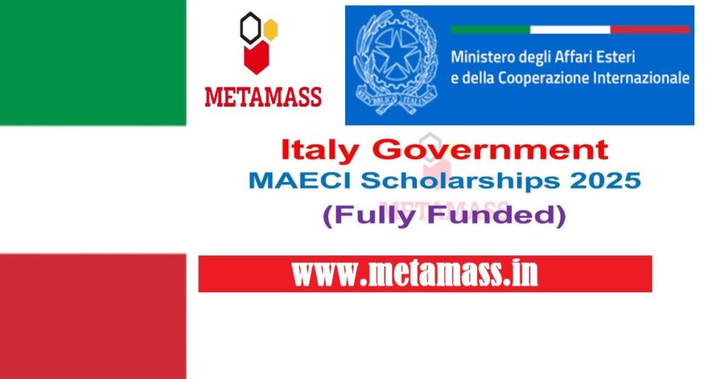 Italy Government MAECI Scholarships 2025
