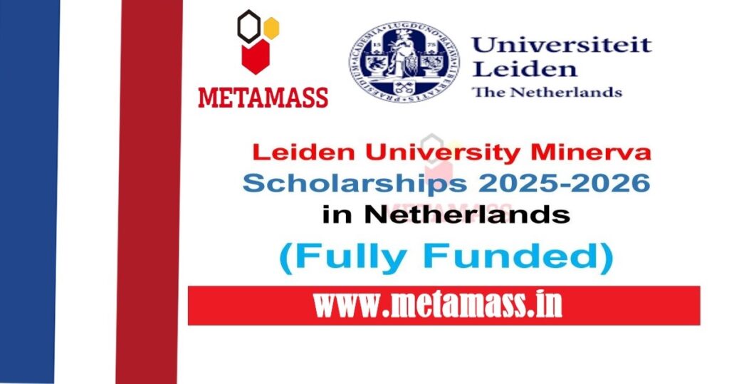 Leiden University Minerva Scholarships