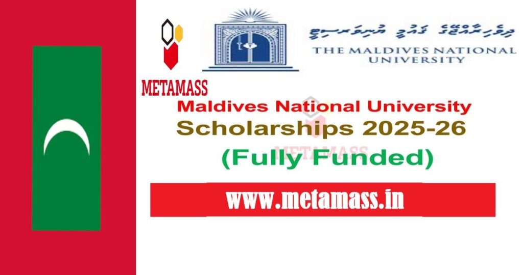 Maldives National University Scholarships