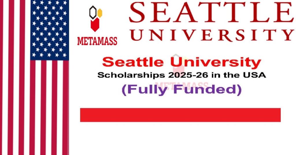 Seattle University Scholarships