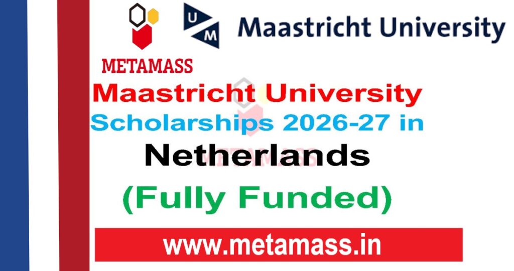 Maastricht University Scholarships
